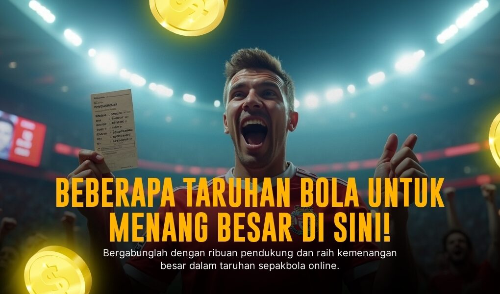 Rahasia Menang Besar di Taruhan Bola SBOBET
