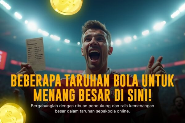 Rahasia Menang Besar di Taruhan Bola SBOBET